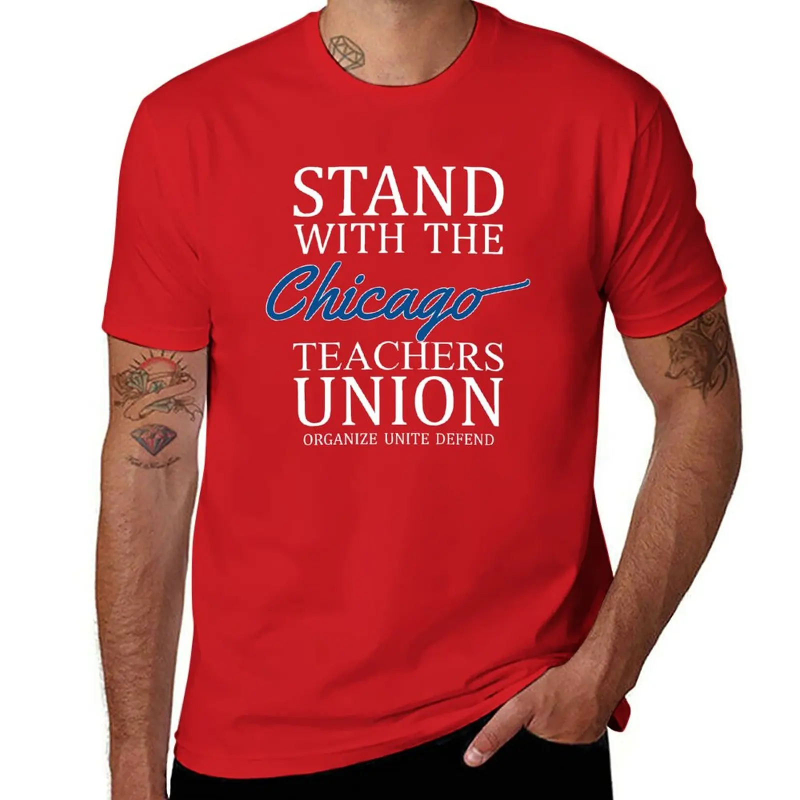 

New Stand With The Chicago Teachers Union On Strike Protest T-Shirt summer clothes slim fit t shirts for men