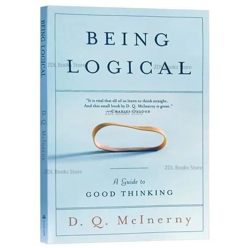 

Being Logical By D.Q. Mcinerny A Guide To Good Thinking Science Philosophy Literature English Reading Books