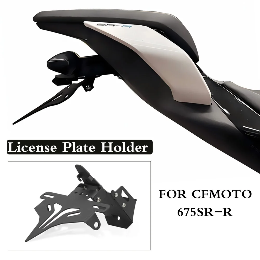 

For CFMOTO 675SR-R 675SRR 675 SR-R New Motorcycle Foldable Rear License Plate Holder Bracket Tail Tidy Fender Eliminator Metals