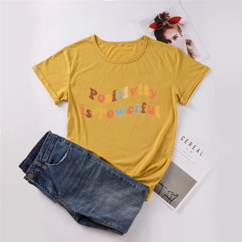 Positivity is Powerful T-shirt Slogan Women Tshirt Christian Streetwear girl Clothing Cotton Shirt O Neck Short Sleeve Top Tees