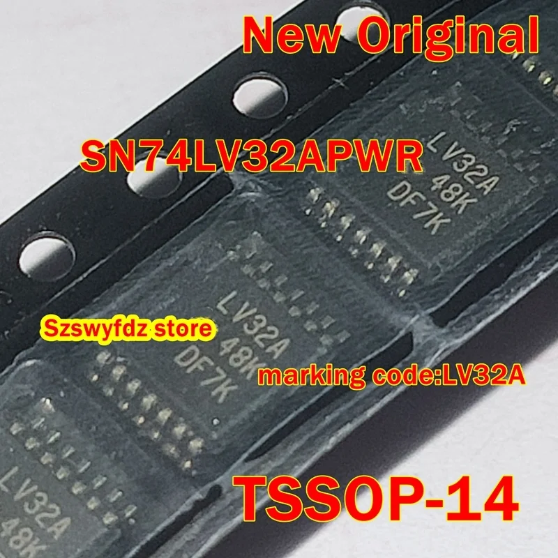 

1pcs to 100pcs SN74LV32APWR SN74LV32APW TSSOP-14 New Original marking code:LV32A QUADRUPLE 2-INPUT POSITIVE-OR GATES