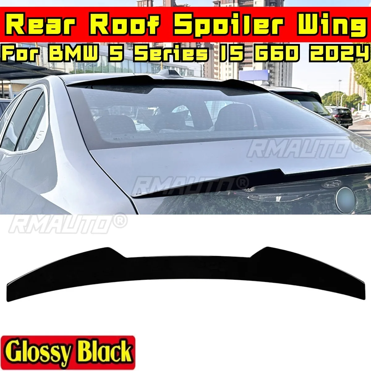 I5 G60 Body Kit Rear Roof Spoiler Glossy Black Rear Roof Wing Blade Style For BMW 5 Series I5 G60 2024 Car Accessories