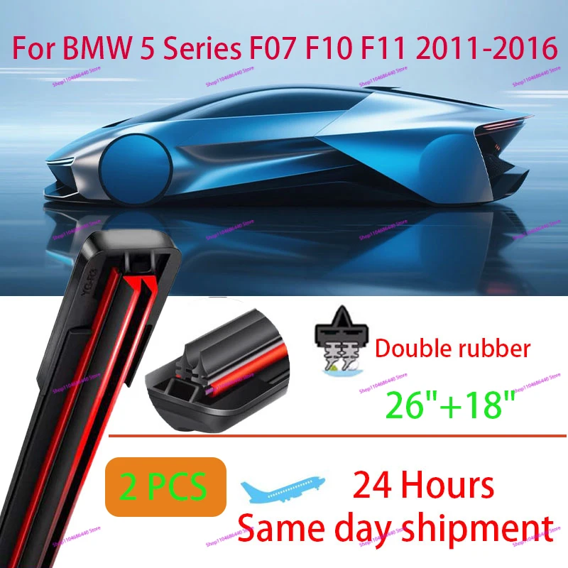 

For BMW 5 Series F07 F10 F11 2011-2016 2012 2013 2014 Double rubber Front Wiper Blades Windshield Windscreen Window Brush 26"18"