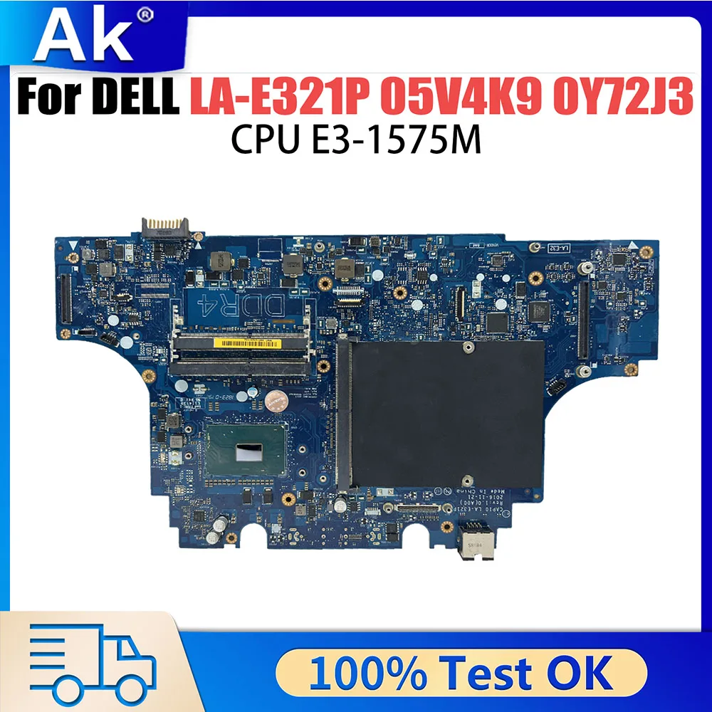 

LA-E321P Notebook Mainboard For Dell Precision 7720 00JRYP 0RFCWJ 05V4K9 0Y72J3 0P6KP6 Laptop Motherboard E3-1575M CPU