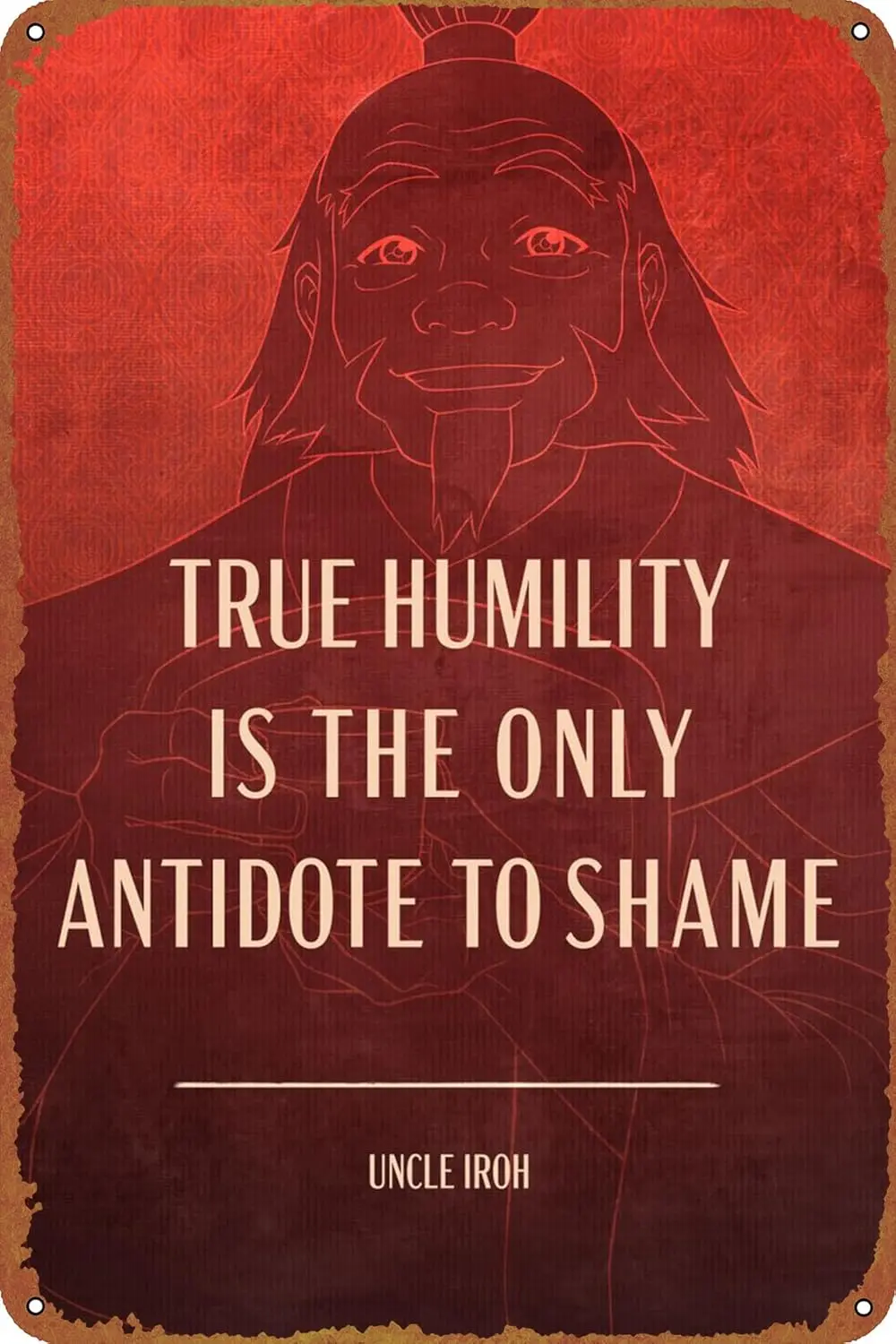 Poster con citazione dello zio Iroh Targa in metallo retrò Targhe per decorazioni da parete vintage Poster in metallo 8x12 pollici