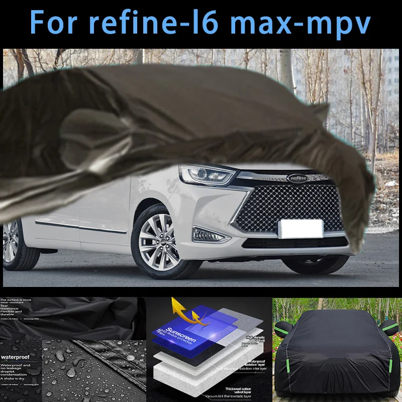 

For refine-l6 max-mpv Outdoor Protection Full Car Covers Snow Cover Sunshade Waterproof Dustproof Exterior Car accessories