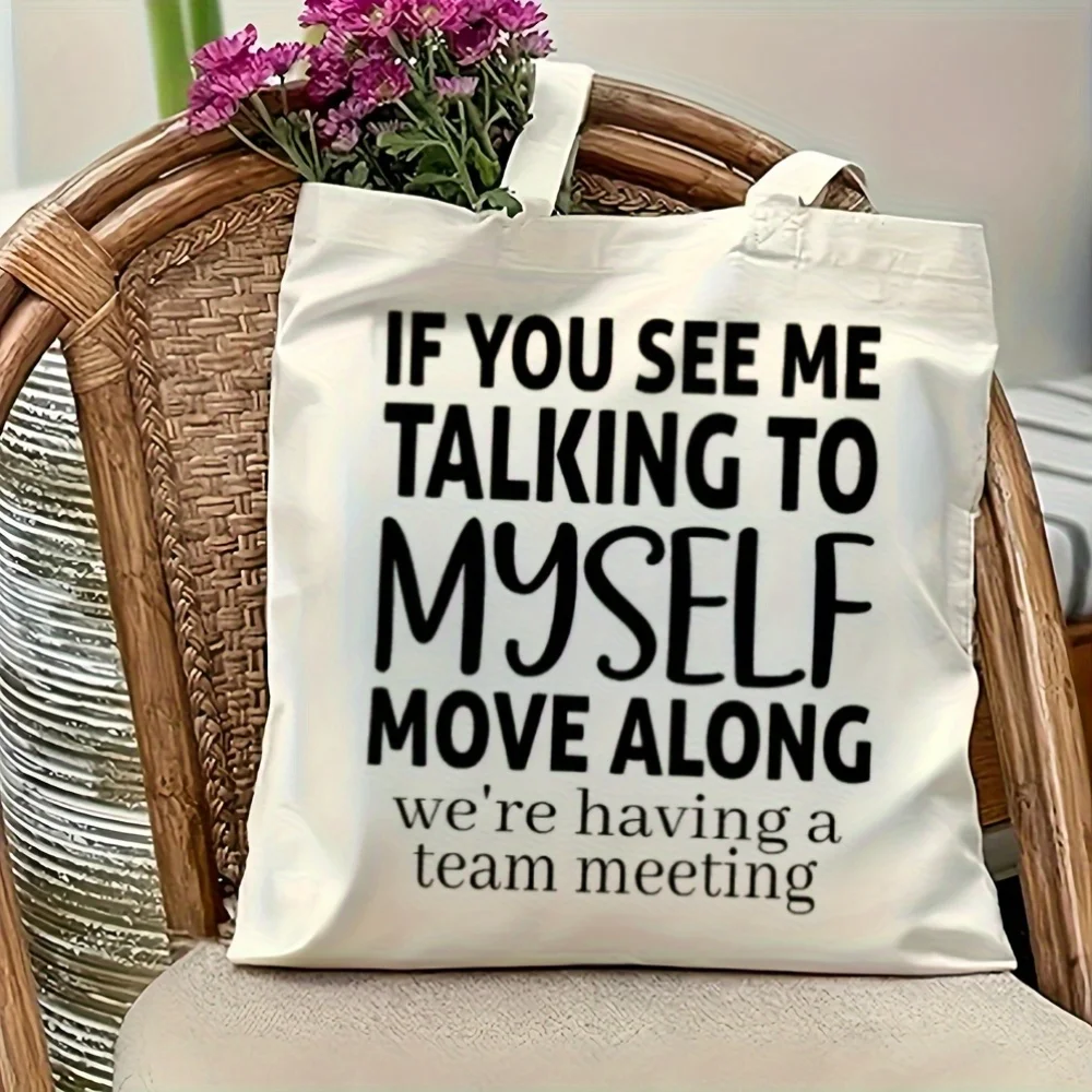 A Interesting quotes print canvas tote bag, suitable for daily use, shopping, school, and travel