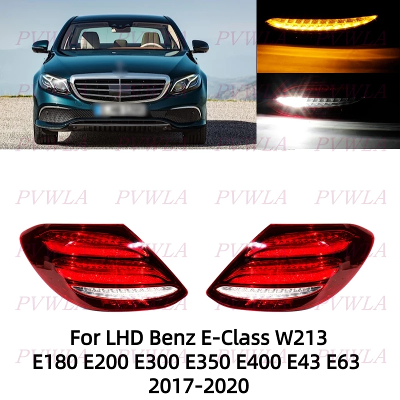 

LED Tail Light For LHD Benz E-Class W213 E180 E200 E300 E350 E400 E43 E63 2017 2018 2019 2020 Rear Brake Light Car Accessories