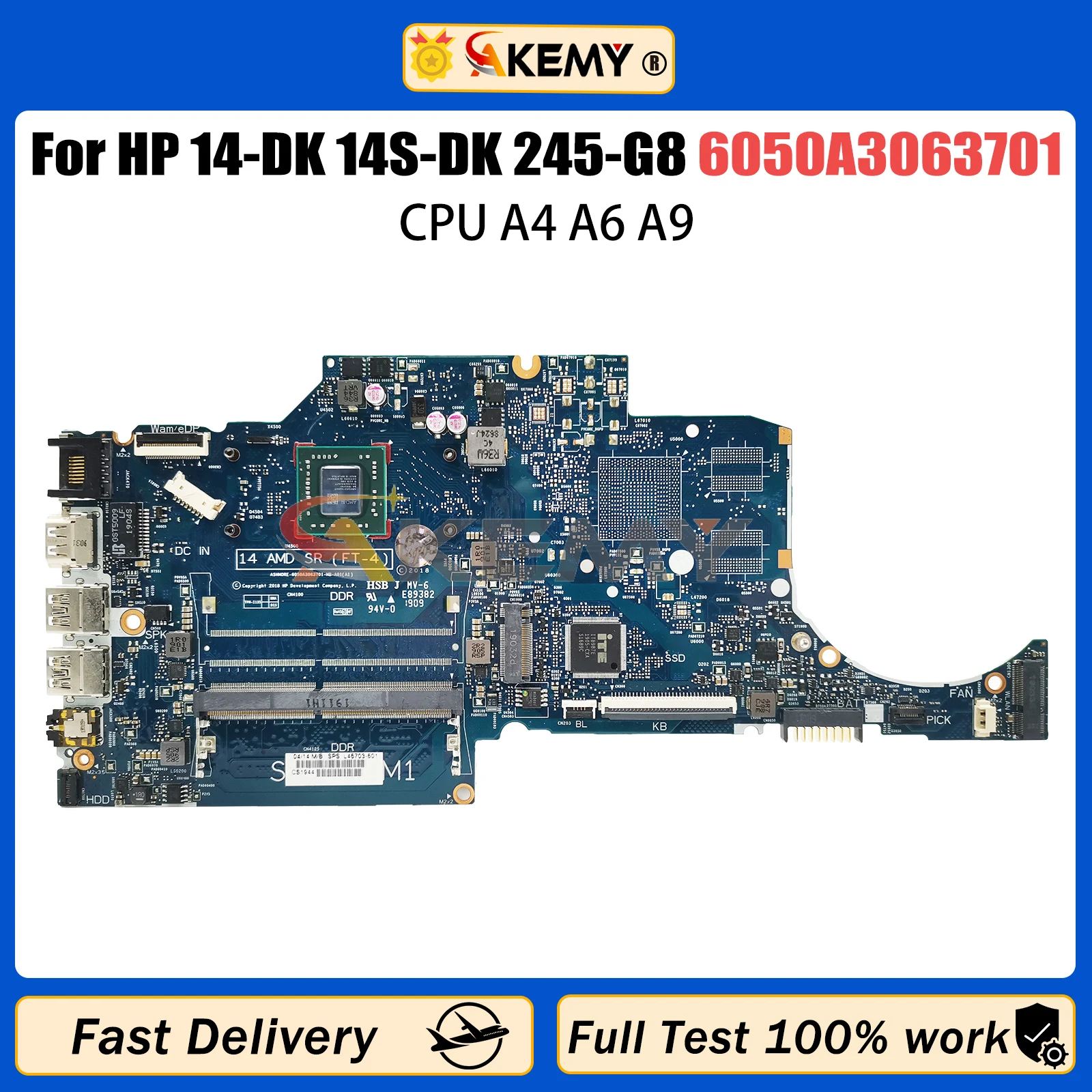 AKEMY 6050A3063701 Laptop Mainboard For HP 14-DK 14S-DK 245-G8 L46705-601 AM9425 Notebook Motherboard A4 A6 A9 CPU 100％ Tested