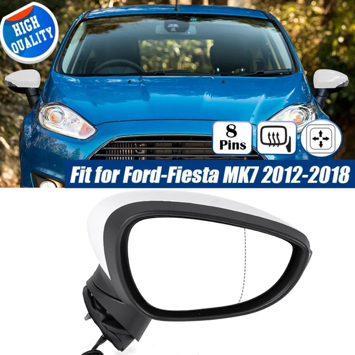 8 Pins 10 Block Rear View Mirror Glass Parts R/L Side White Wing Mirror Electric Heated Power Fold For Ford Fiesta MK7 2013-2017