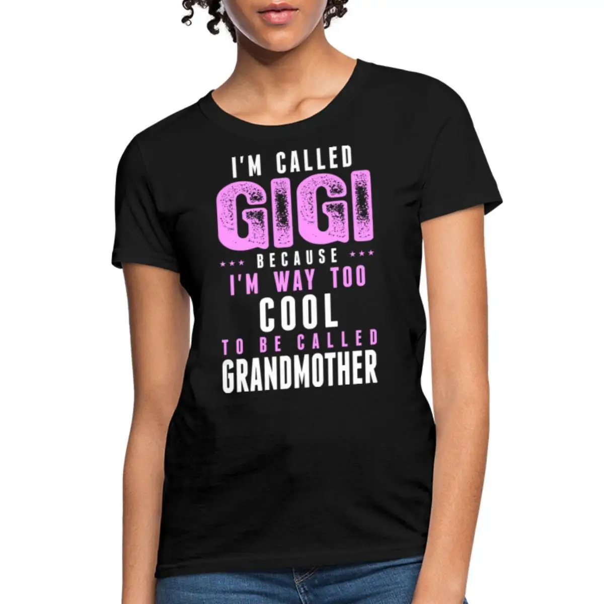 

Called Gigi Too Cool For Grandmother Women's T Shirt