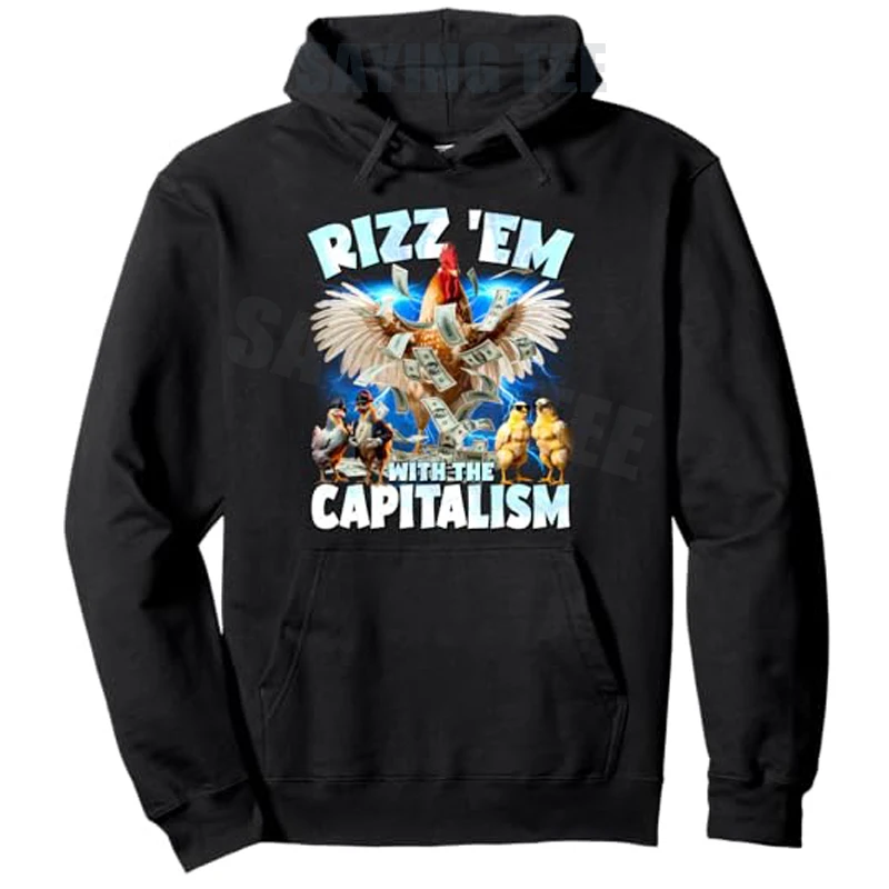 

Rizz ’Em with The Capitalism – забавный пуловер с капюшоном Meme Rooster Y2k Absurd Humor Ai Design, толстовка с капюшоном и графическим дизайном, новинка