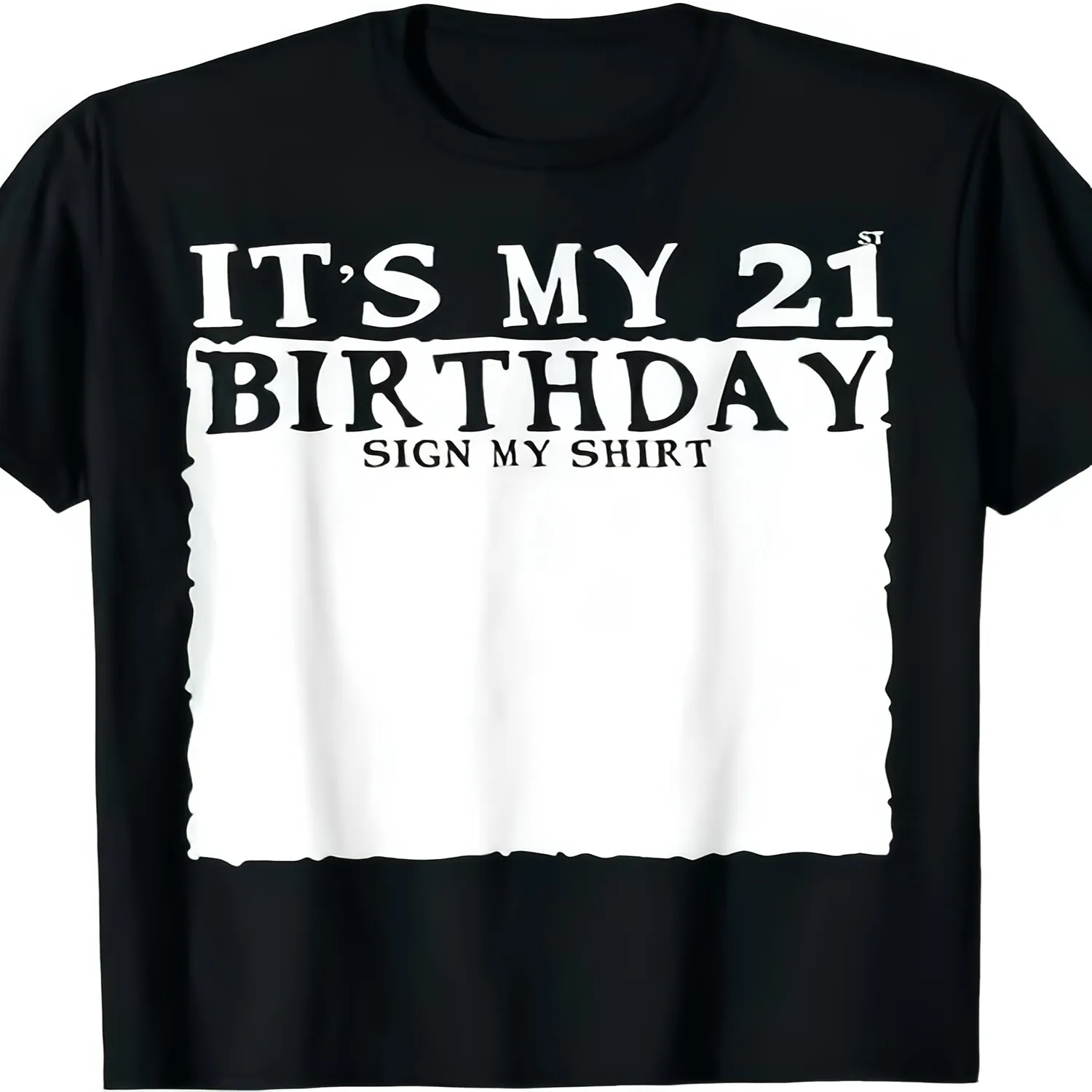 My 21 Years Birthday Party It's My 21st Birthday Sign My T-ShirtSame style for men and women 2025 summer short-sleeved printed T-shirt pure 220G Everyday Wear Shirt, Art Print Tshirt