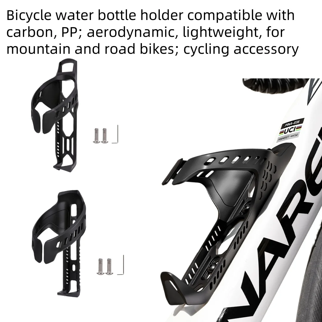 

Bicycle water bottle holder compatible with carbon, PP; aerodynamic, lightweight, for mountain and road bikes; cycling accessory