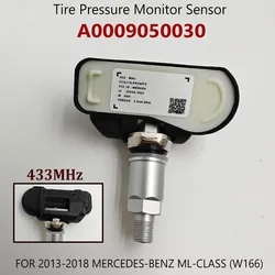 Nuovo 1 pz A0009050030 670002790 0009050030 TPMS 433MHz sensore di monitoraggio della pressione dei pneumatici per 2013-2018 MERCEDES-BENZ ML-CLASS W166