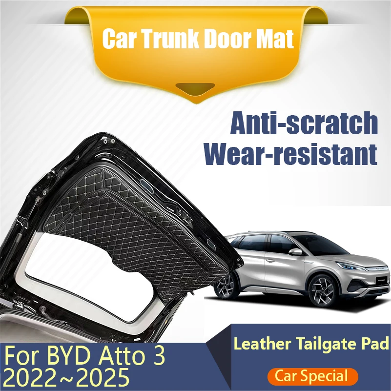 

Car Rear Trunk Door Mats For BYD Atto 3 Yuan Plus 2022 2023 2024 2025 Anti-dirty Carpets Leather Tailgate Pads Auto Accessories