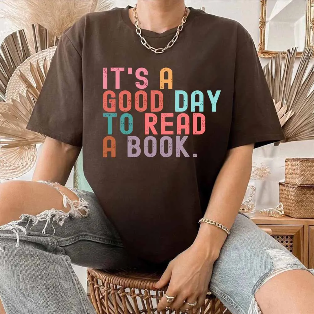 It’s A Good Day To Read A Book Shirt Book Lover Teacher T-Shirt Spicy Books Smut Shirts Aesthetic Womens Tshirt Bookish Tops