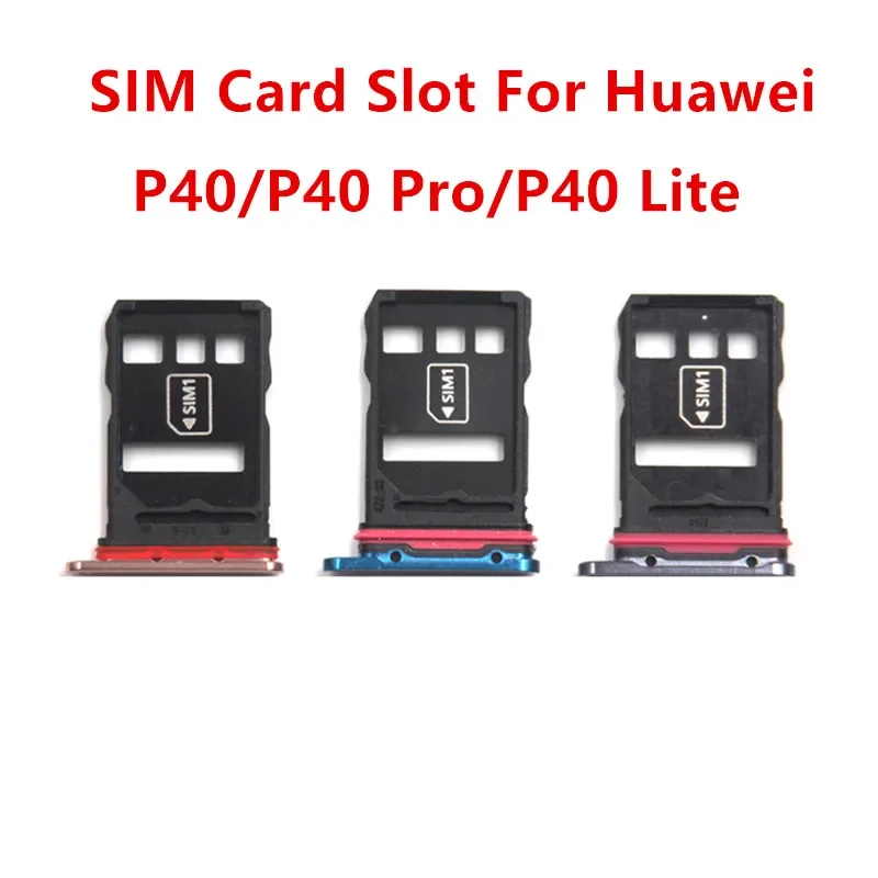 

P40Pro SIM Card Slot For Huawei P40 Pro Lite Card Adapters Socket Holder Tray Chip Drawer Replace Housing Repair Parts