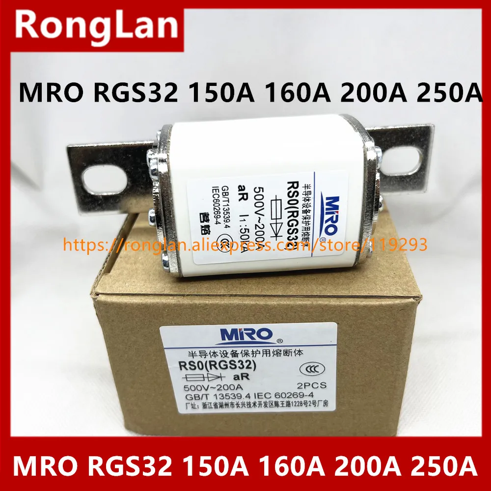 MRO Square Fuse RSORS3 RGS32 RGS33 RGS34 RGS36 RGS39 30A 50A 60A 80A 100A 150A 160A 200A 250A 300A 350A 400A 500A 600A 1000A500V