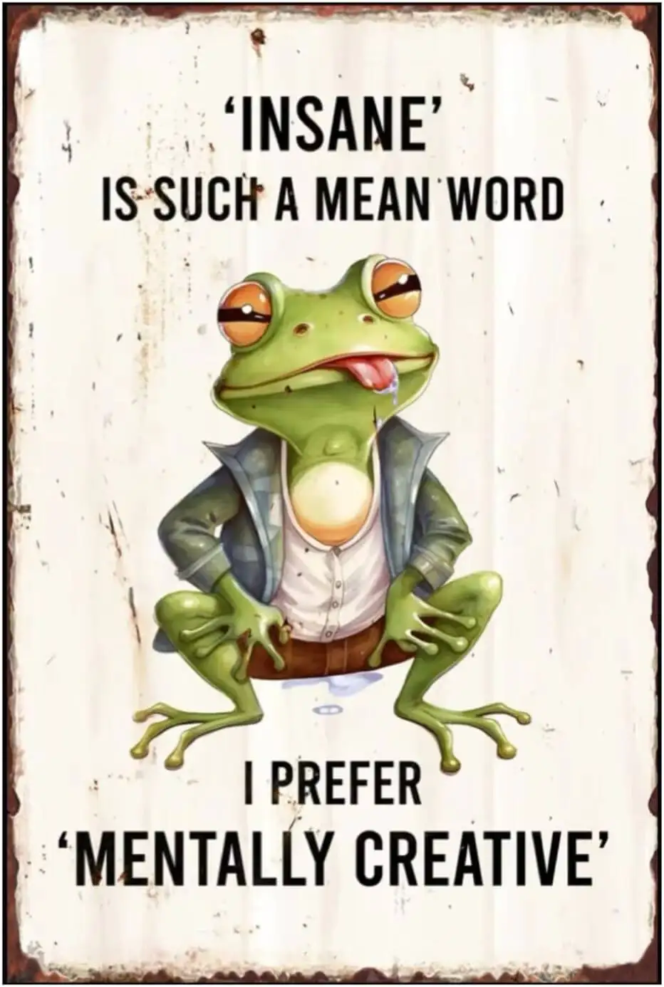 Decopix Funny Frog Metal Art Sign 8X12 Inch Vintage Tin “Mentally Creative” Humor Poster Retro Rustic Wall For Bathroom, Bar,