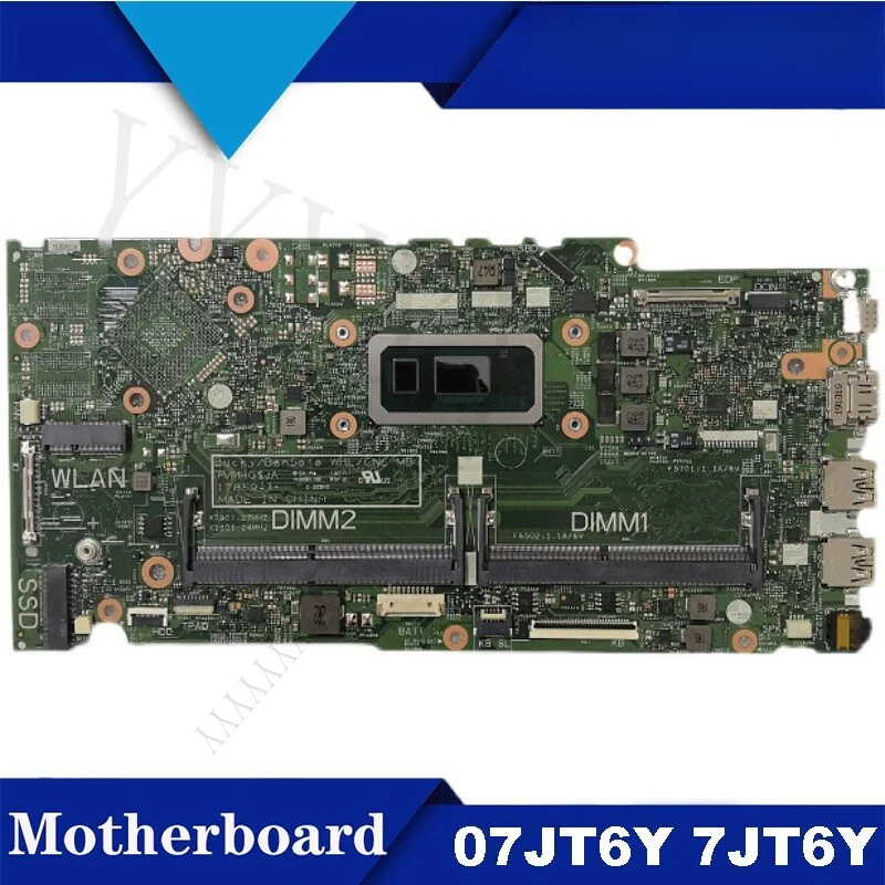 Y+ is suitable for Dell Inspiron 5482 motherboard I5-8265U 17859-1 07JT6Y 7JT6Y
