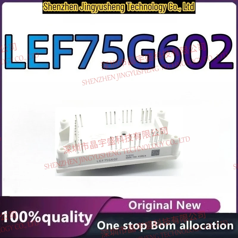 100% New Original LEF75G602 Modul Integrated Circuits
