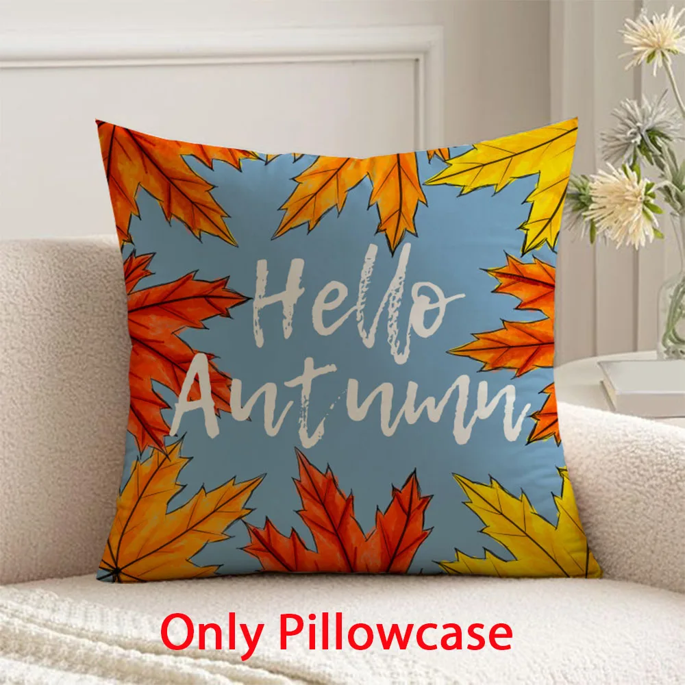 

hello autumn Pillow cover 45x45 cushions cove Leaf pattern decorative cushions sofa for Thanksgiving Day pillow case