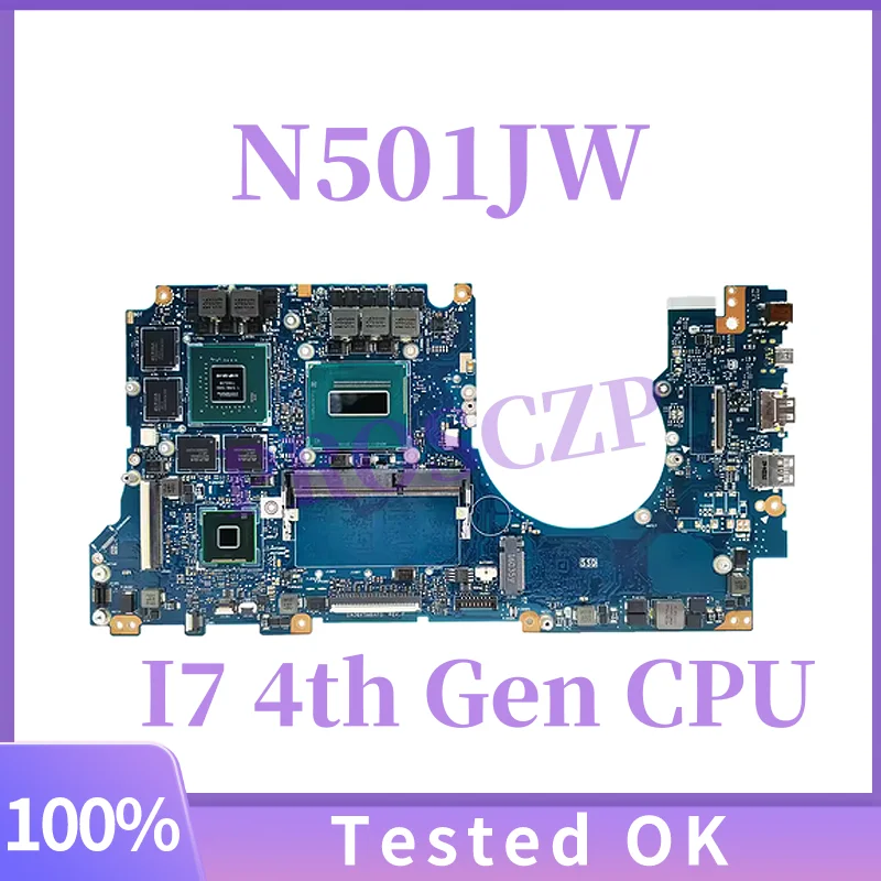 

N501JW For ASUS N550 N501JK N501JM N501JV N501JWR N56JW N76JW N501JZ UX501JW UX501J N501J G501J G501JW Motherboard 100% tested