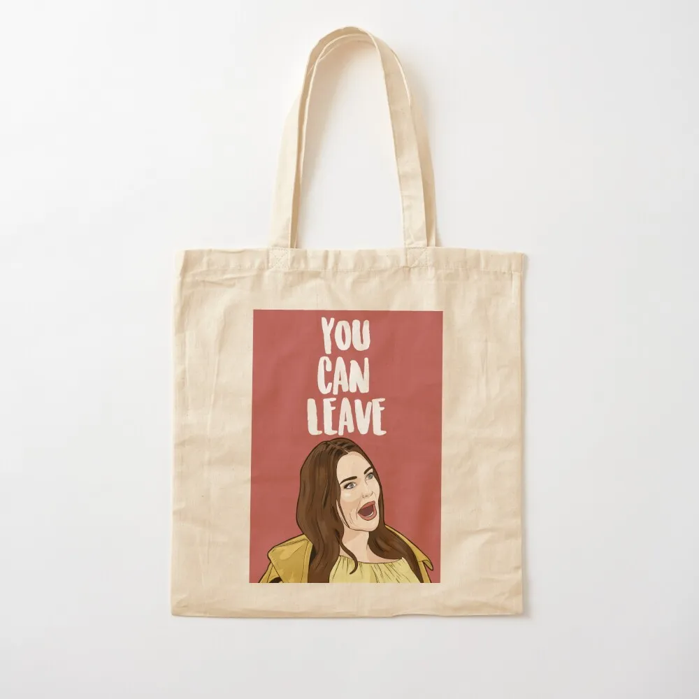 

YOU CAN LEAVE - Meredith Marks - The Real Housewives of Salt Lake City, Tote Bag