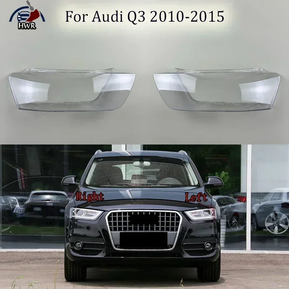 

Car Front Headlight Lens Covers Left-Right Car Transparent Housing Car Accessories For Audi Q3 2010 2011 2012 2013 2014 2015