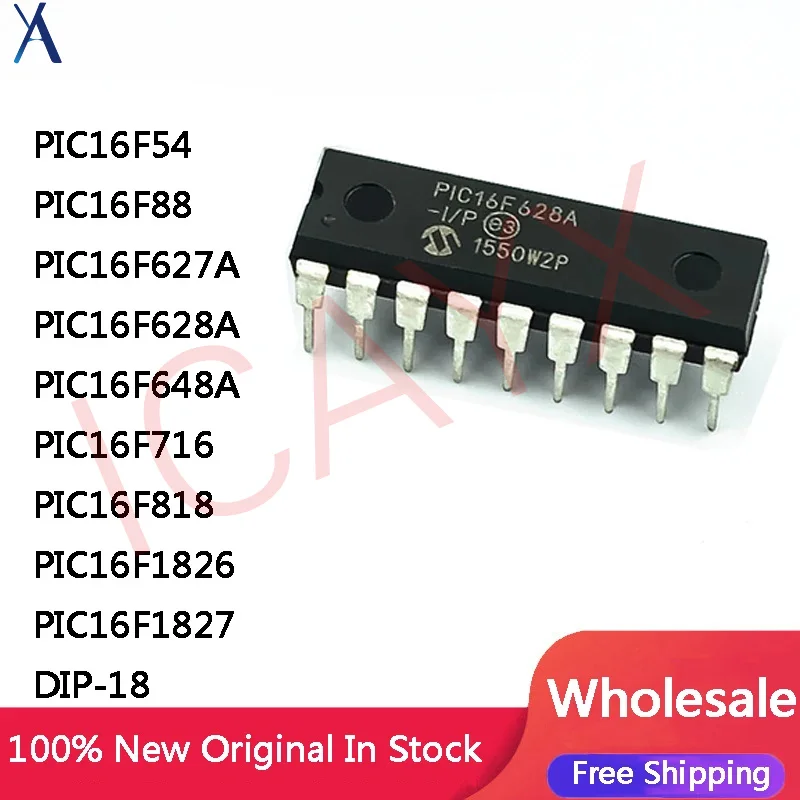 

5Pcs PIC16F54 PIC16F88 PIC16F627A PIC16F628A PIC16F648A PIC16F716 PIC16F818 PIC16F1826 PIC16F1827 -I/P DIP-18 IC Chip In Stock
