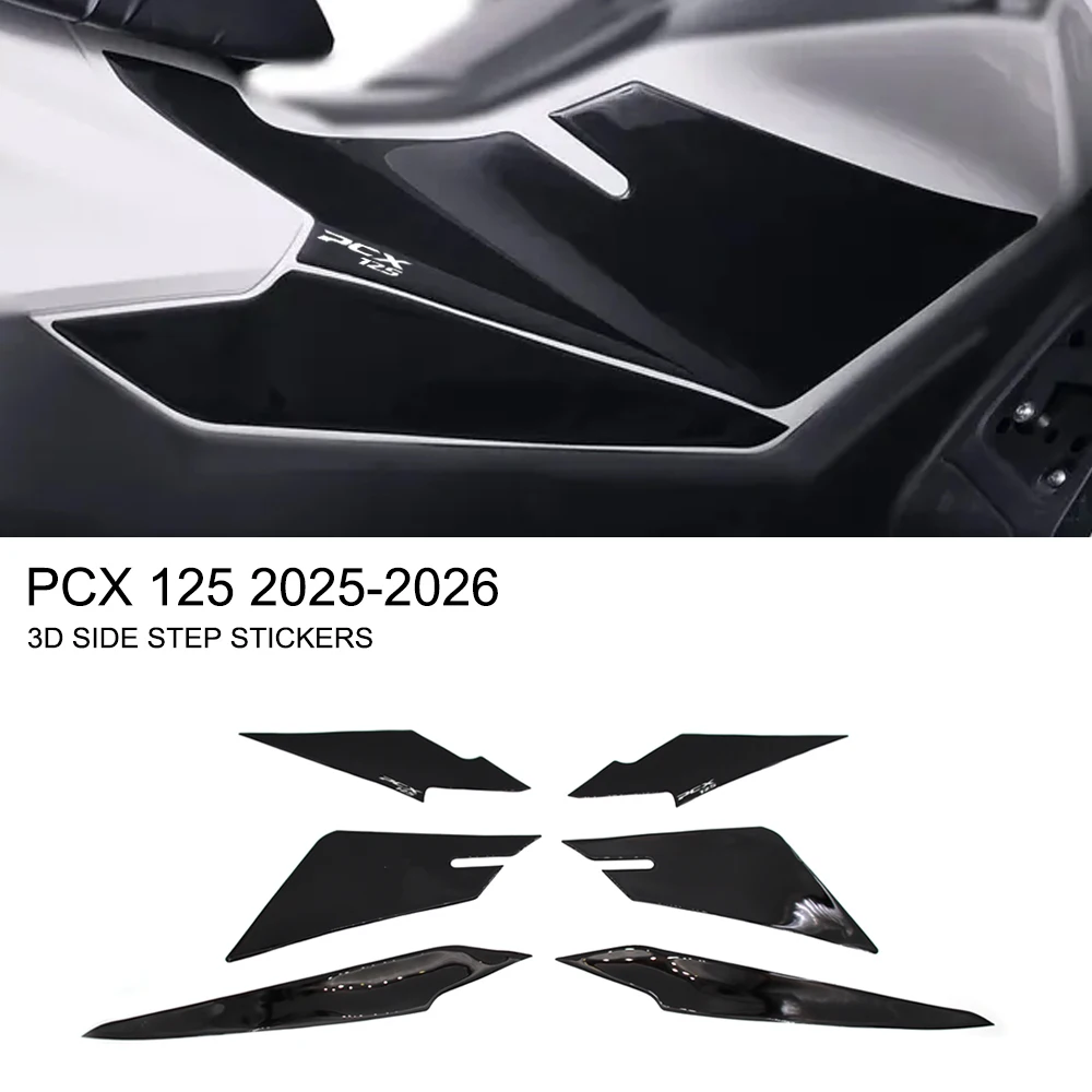 

Для Honda PCX125 PCX125 2025-2026 новая боковая подножка для мотоцикла, черная 3D наклейка из эпоксидной смолы, комплект защитных наклеек