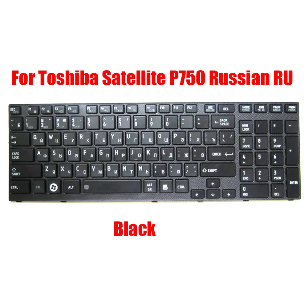 

US RU JP Laptop Keyboard For Toshiba Satellite P750 P770 US-023 KBDZP750RU MP-10N80J066981 English Russian Japanese Black New