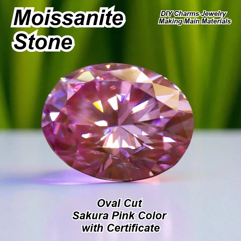 

High-quality Moissanite Stone Oval Cut Sakura Pink Color VVS1 DIY Charms Jewelry Making Main Materials with Certificate