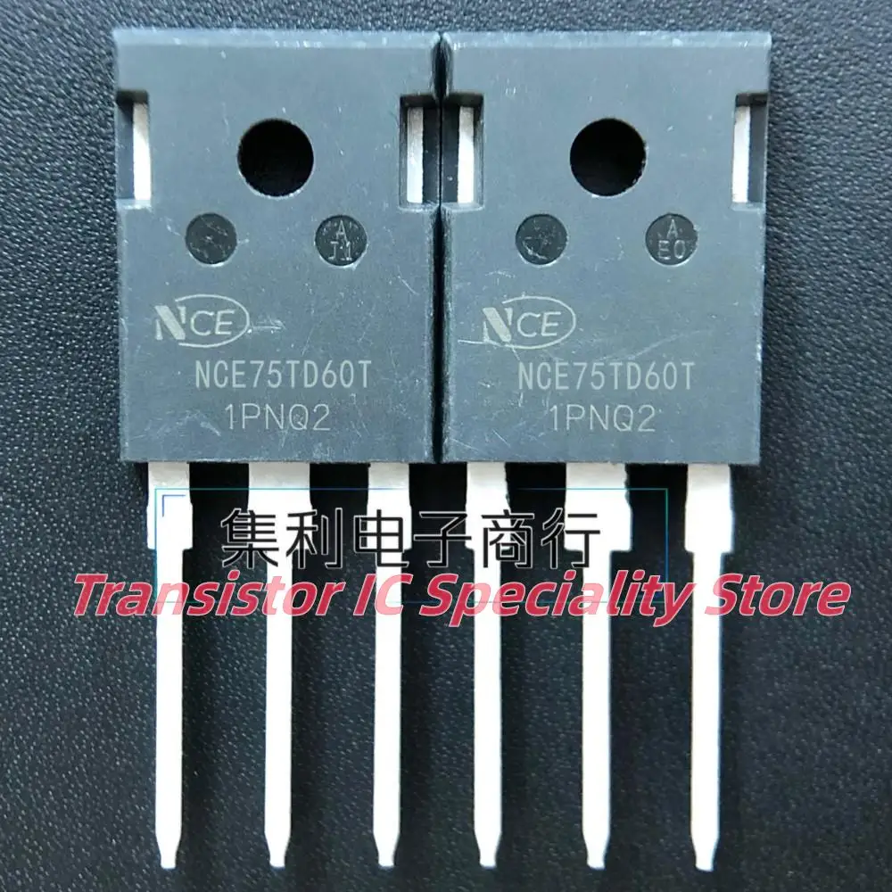 

10PCS/LOT NCE75TD60T TO-247 600V75A IGBTIKW75N60T Quick Delivery