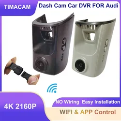 4K 2160P Wifi Dash Cam Camera Car DVR for Audi a4 b6 b7 b8 a6 c6 c7 c8 a5 a7 a8 q5 q7 tt rs3 rs5 rs7 with light sensor 2020 2021