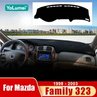 Para Mazda Family 323 BJ 1998 1999 2000 2001 2002 2003 salpicadero de coche cubierta parasol instrumento escritorio almohadilla antideslizante Accesorios