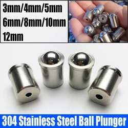 1-10PC 304 Stainless Steel Ball Plunger Push Fit Ball Spring Ball Plungers Press Type Spring Plunger Set Screw 3/4/5/6/8/10/12mm