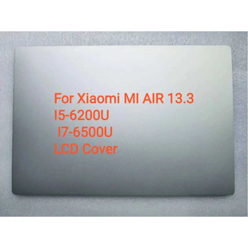 

Новые оригинальные детали для ноутбуков Xiaomi MI AIR 13,3 дюйма, крышка ЖК-дисплея, Серебристая НИЖНЯЯ Крышка корпуса, нижняя крышка ЦП 6