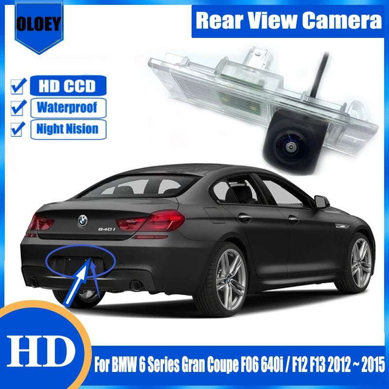 

HD rear camera For BMW 6 Series Gran Coupe F06 640i / F12 F13 2012 2013 2014 2015 Night vision / Backup Parking Reversing Camera