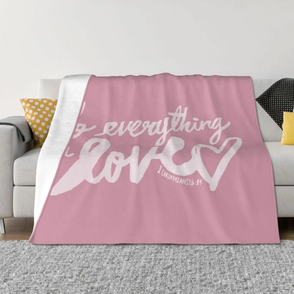 

1 Corinthians 16: 14 x Rose Throw Blanket Camping Shaggy Decoratives Blankets