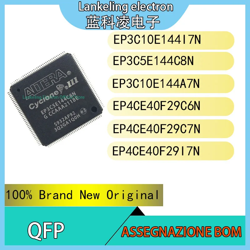 EP3C10E144I7N EP3C5E144C8N EP3C10E144A7N EP4CE40F29C6N EP4CE40F29C7N EP4CE40F29I7N 100% Brand New Original Chip IC