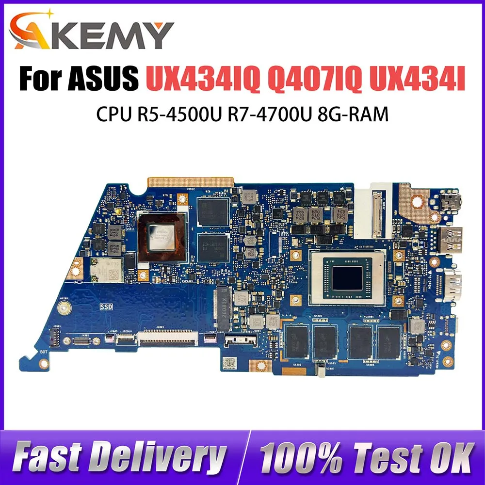 

UX434IQ Mainboard For ASUS Zenbook UX434IQ Q407IQ UX434I UX434 Laptop Motherboard CPU R5-4500U R7-4700U 8G-RAM MX350 V2G