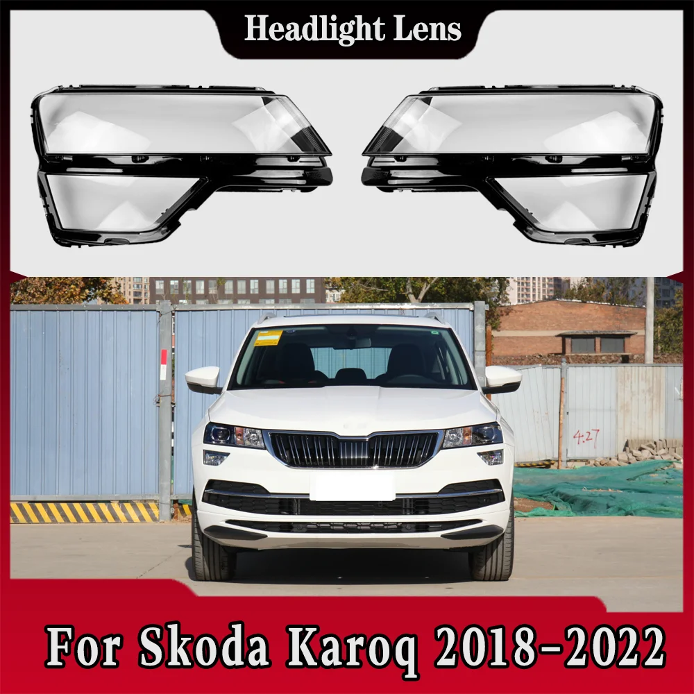 

For Skoda Karoq 2018 2019 2020 2021 2022 Headlight Cover Replacement Front Car Light Auto Shell Lampcover Lampshade