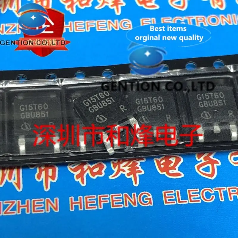 

10PCS G15T60 IGD15N60T TO-252 in stock 100% new and original