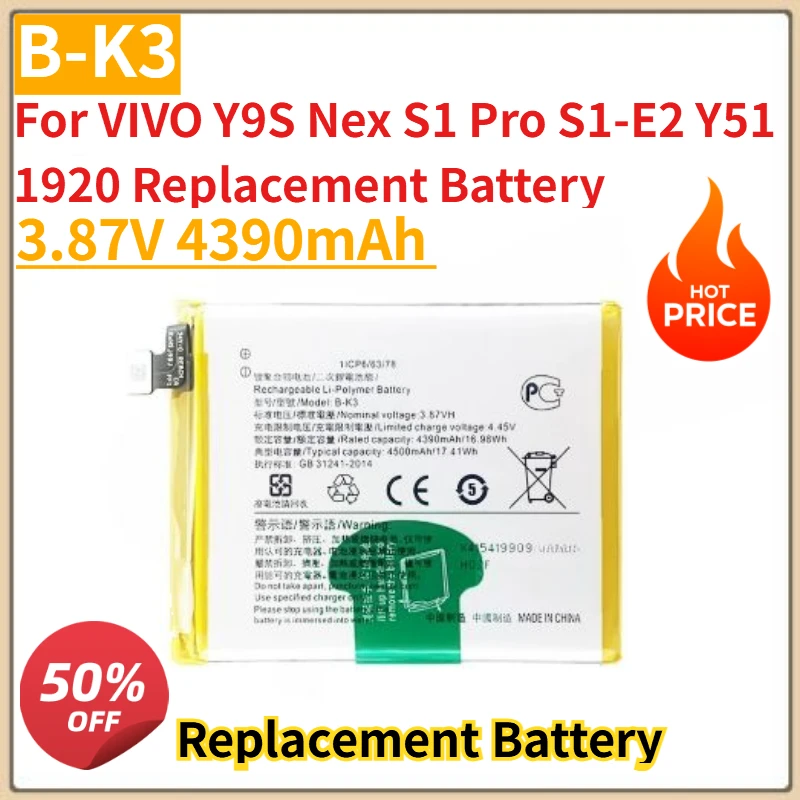 

New High Quanlity B-K3 Mobile Phone Battery 3.87V 4390mAh For VIVO Y9S Nex S1 Pro/S1-E2/Y51/1920 Replacement Battery