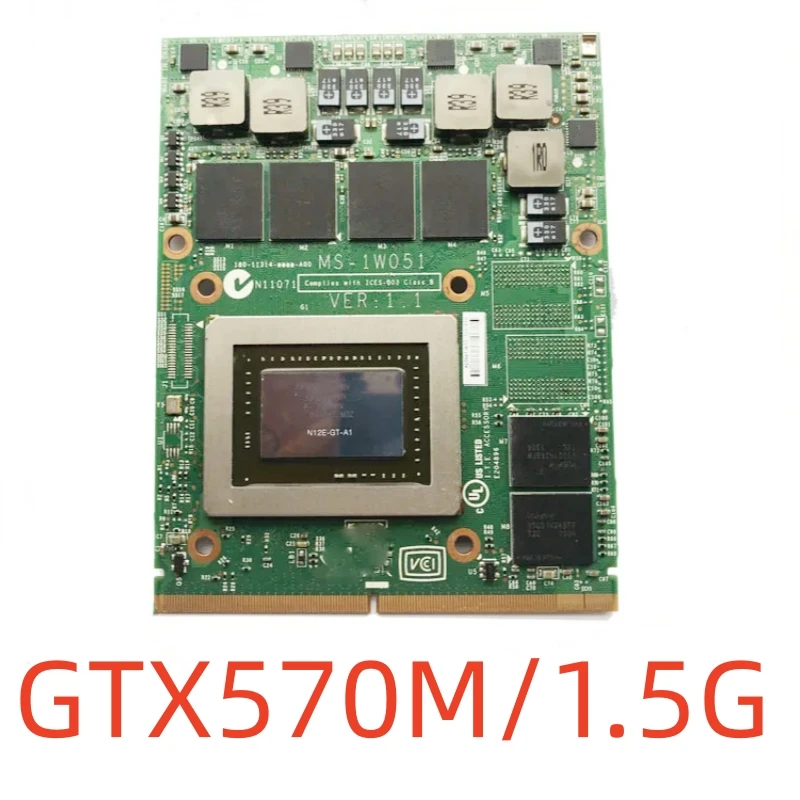 Suitable for GTX570M, GTX 570M, GDDR5, 1.5GB, N12E-GT-A1 graphics card