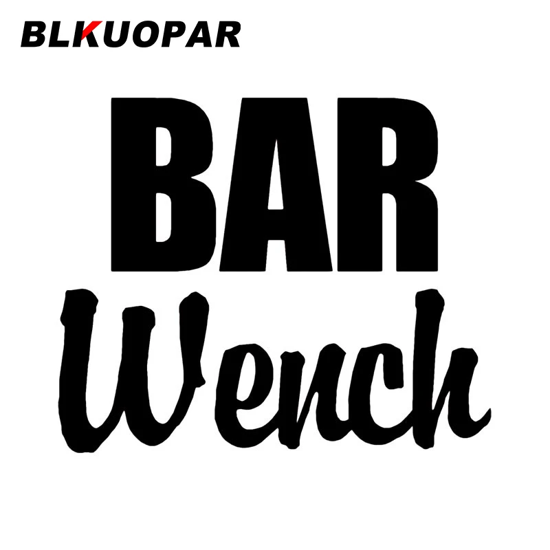 

BLKUOPAR Bar Wench автомобильная наклейка индивидуальная устойчивая к царапинам модные наклейки высечка солнцезащитный крем оригинальная защита двери автомобиля JDM