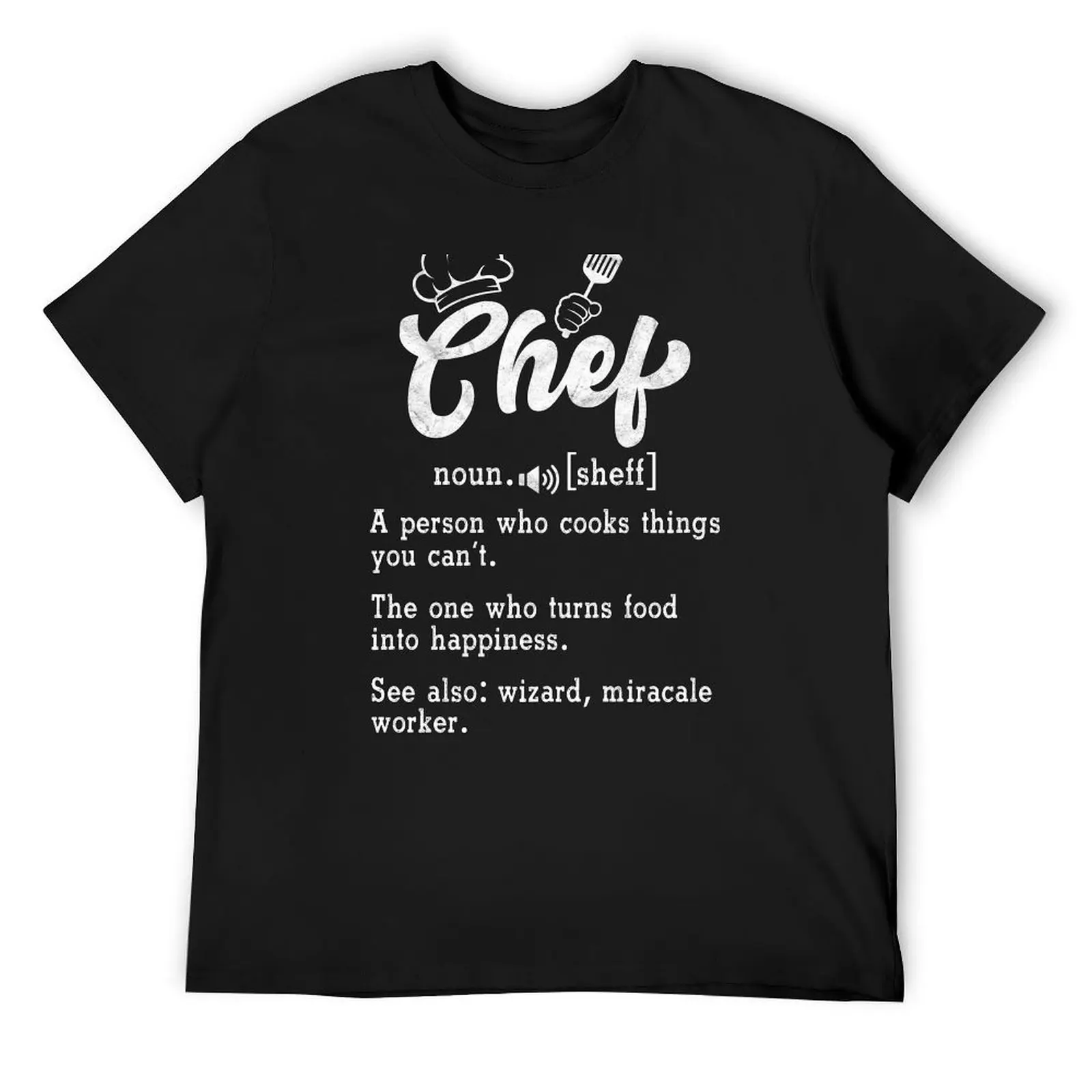 

Chef Definition Funny Cooking Saying Gifts T-Shirt anime t shirts shirts graphic tee T-shirts oversize mens plain t shirts