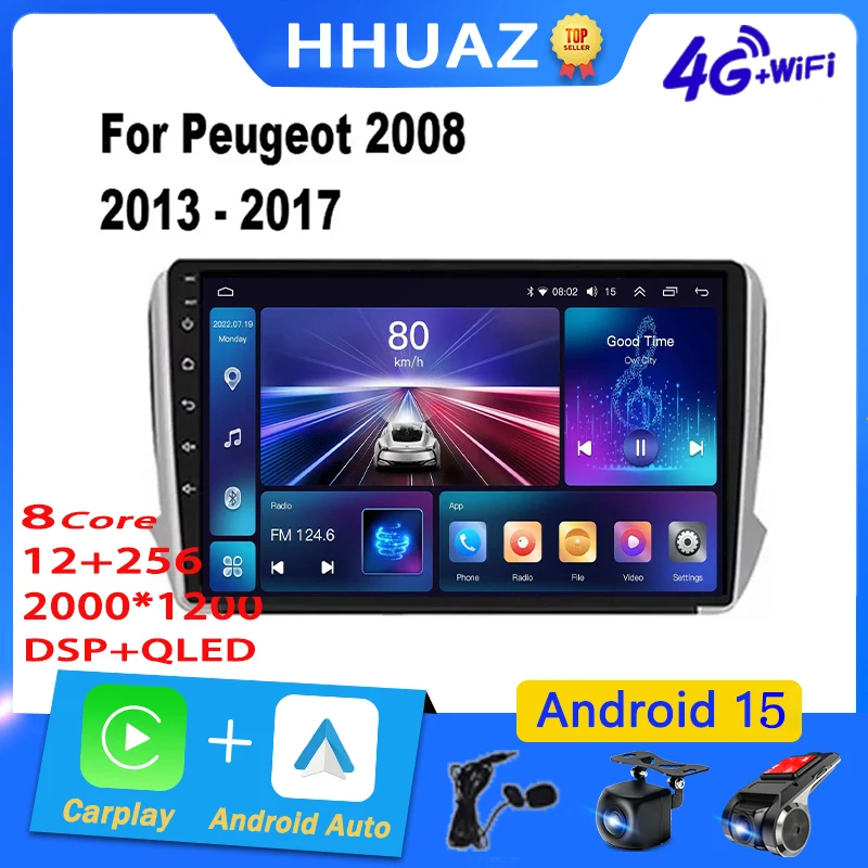 

Android 15 Car Radio Multimedia for Peugeot 2008 208 Series 2012-2018 Multimedia Player Navigation Auto Stereo Touch Screen 2Din